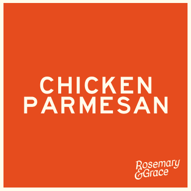 Chicken Parmesan
